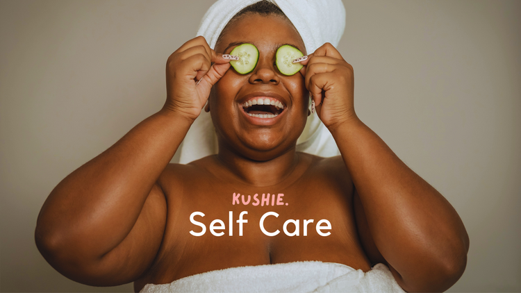 KUSHIE. Self Care